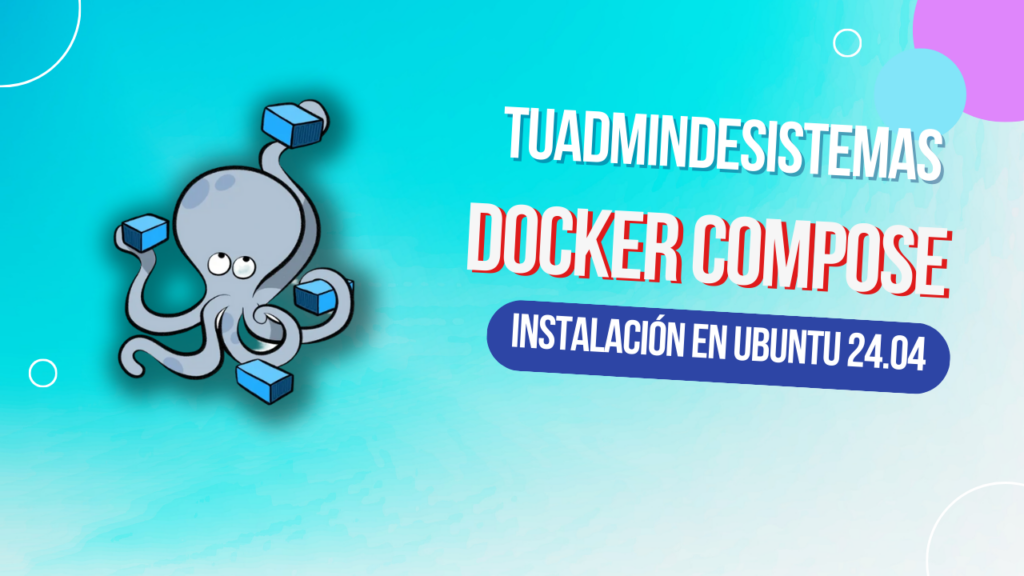 Instalar Docker Compose Ubuntu 24.04